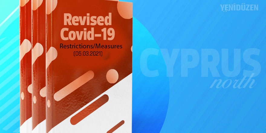 Revised Covid-19 Restrictions/Measures (5 March 2021)