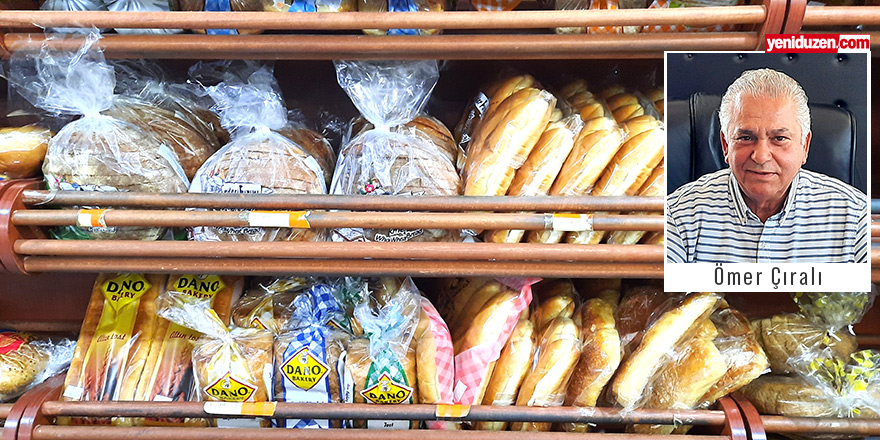 Çıralı: “4.5 TL’ye satılan somun ekmek fiyatı 6 TL’ye kadar çıkabilir”