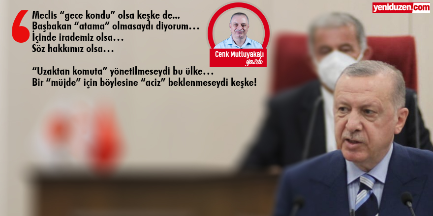 Yeni Meclis, küflü irade!