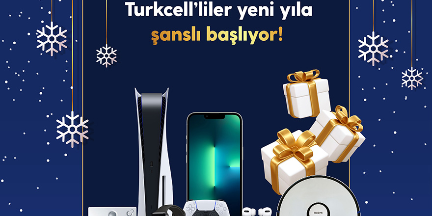 Turkcell’liler yeni yıla şanslı giriyor!  Cihaz çekilişi için SON GÜN 31 Aralık
