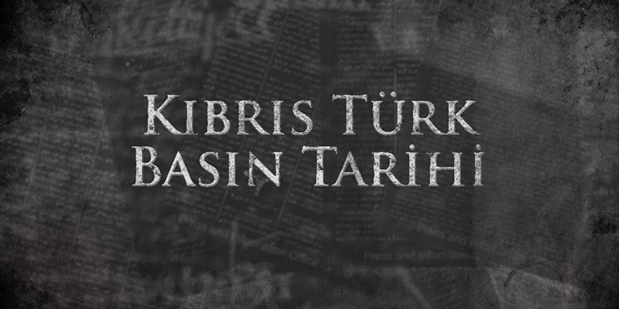 Kıbrıs Türk Basın Tarihi belgeselinin galası 9 Mayıs’ta