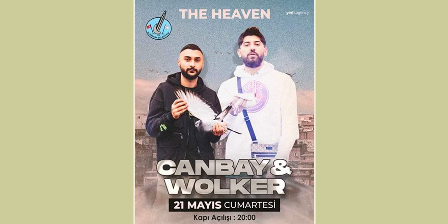 The Heaven’da CANBAY&WOLKER Konseri…