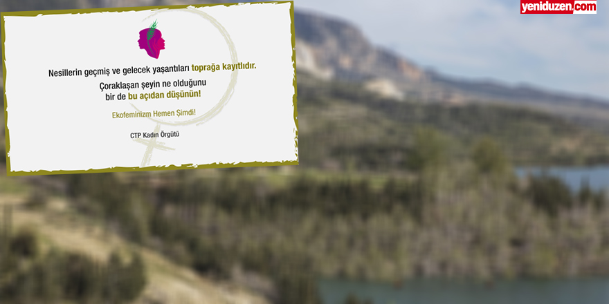 CTP Kadın Örgütü: Doğanın ekonomisinde birim para değil yaşamdır!