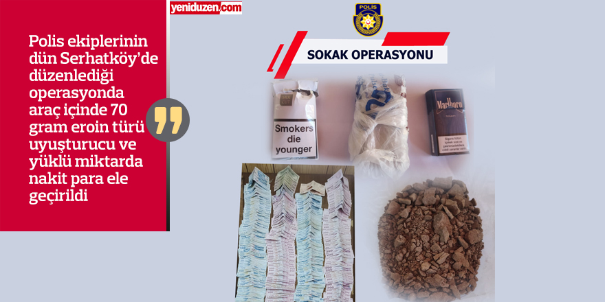 Serhatköy'de 'Sokak Operasyonu': 1 tutuklu