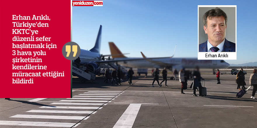 Arıklı: Rekabetin artmasıyla bilet fiyatlarının düşmesini bekliyoruz