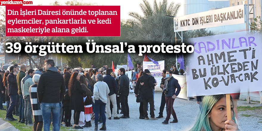 39 örgütten Ünsal’a protesto
