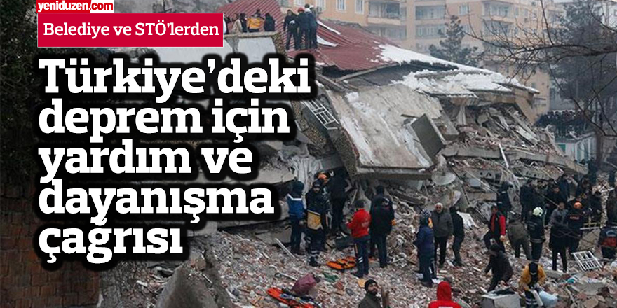 Türkiye’deki deprem için yardım ve dayanışma çağrısı