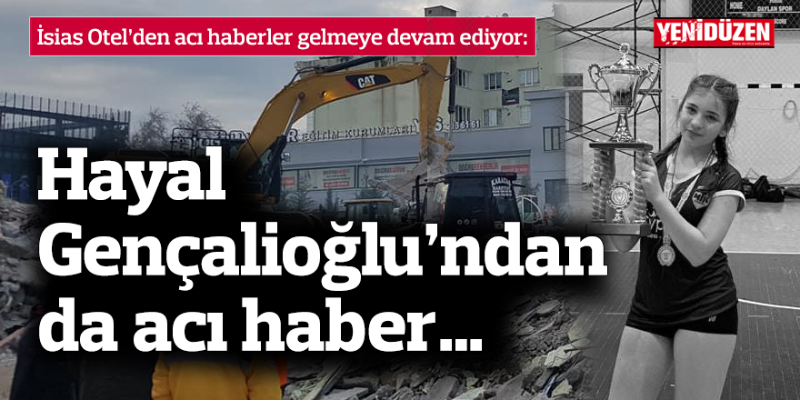 Hayal Gençalioğlu’ndan da acı haber…