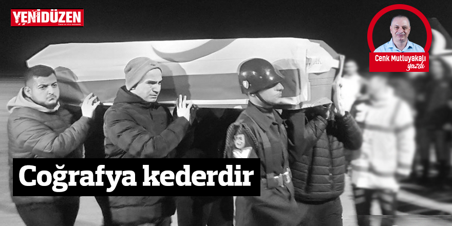 Coğrafya kederdir
