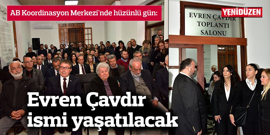 Evren Çavdır ismi yaşatılacak