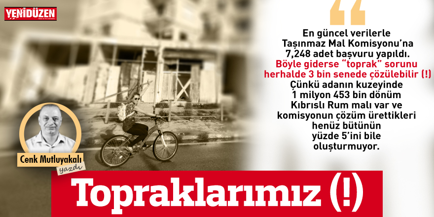 Topraklarımız (!)