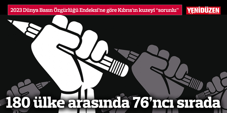 180 ülke arasında 76’ncı sırada