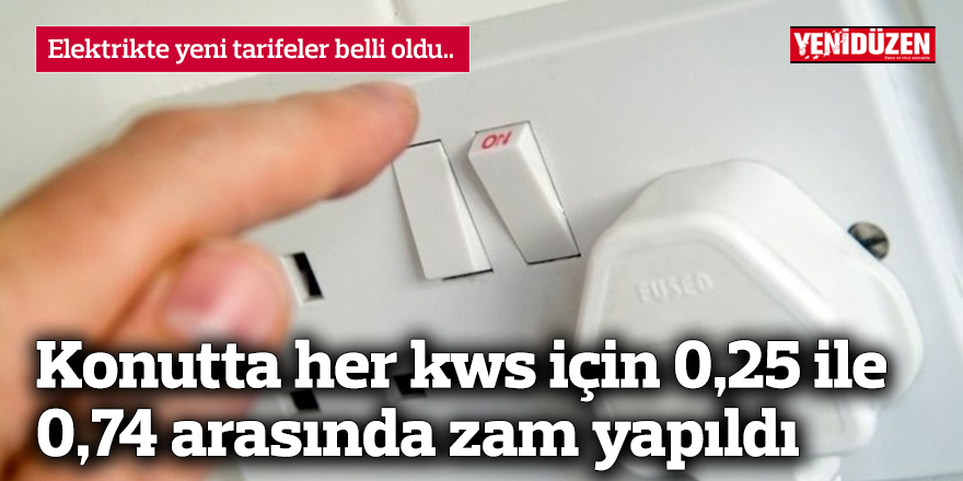 Elektrikte yeni tarifeler belli oldu