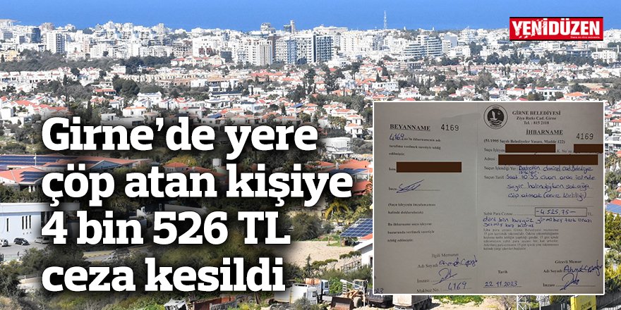 Girne’de yere çöp atan kişiye 4 bin 526 TL ceza kesildi