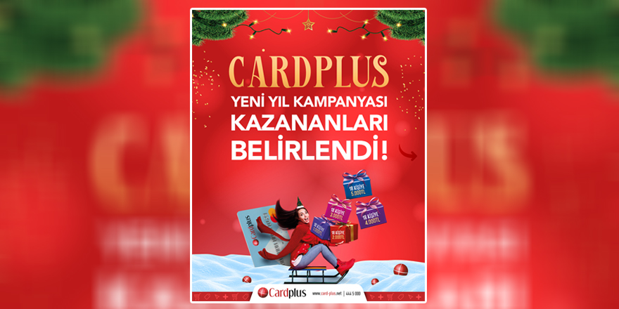 Cardplus'tan 18. Yıl Yeni Yıl Kampanyası