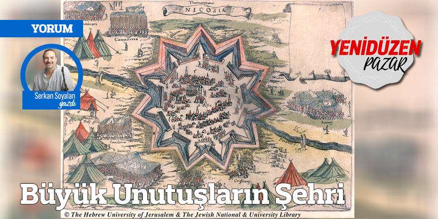 Büyük Unutuşların Şehri