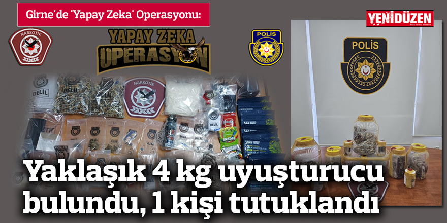 Girne'de 'Yapay Zeka' Operasyonu: 1 tutuklu