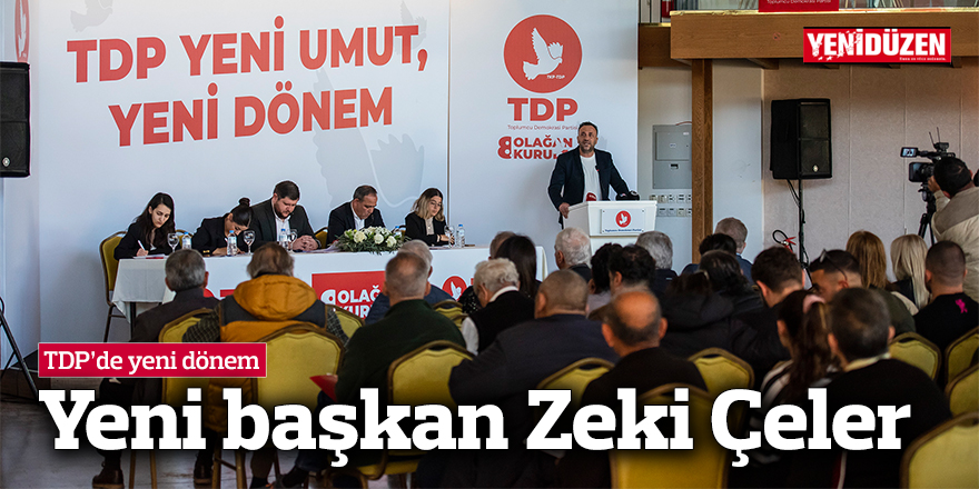 TDP'de yeni başkan Zeki Çeler