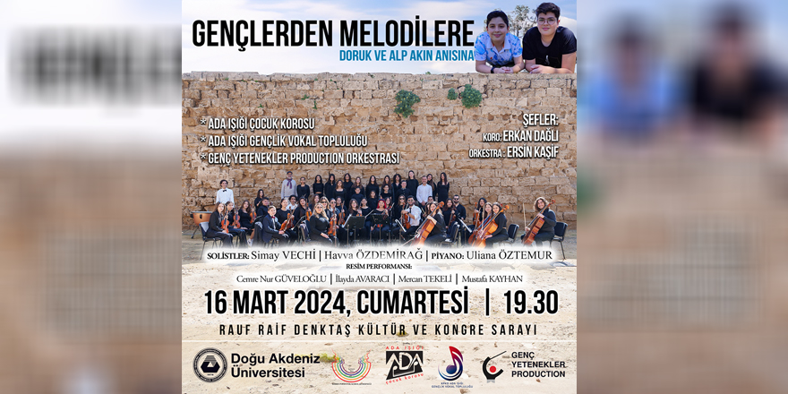 DAÜ ve Kıbrıs Polifonik Korolar Derneği “Gençlerden Melodilere” isimli anı konseri verecek