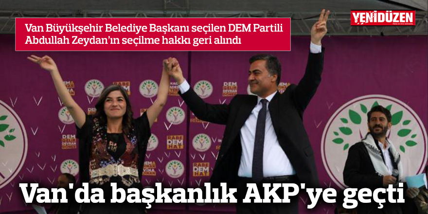 Van'da başkanlık AKP'ye geçti