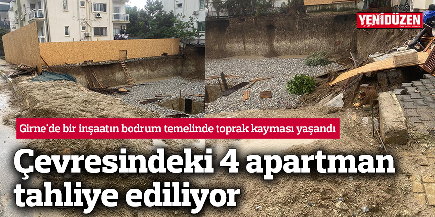 Girne'de 4 apartman tahliye ediliyor