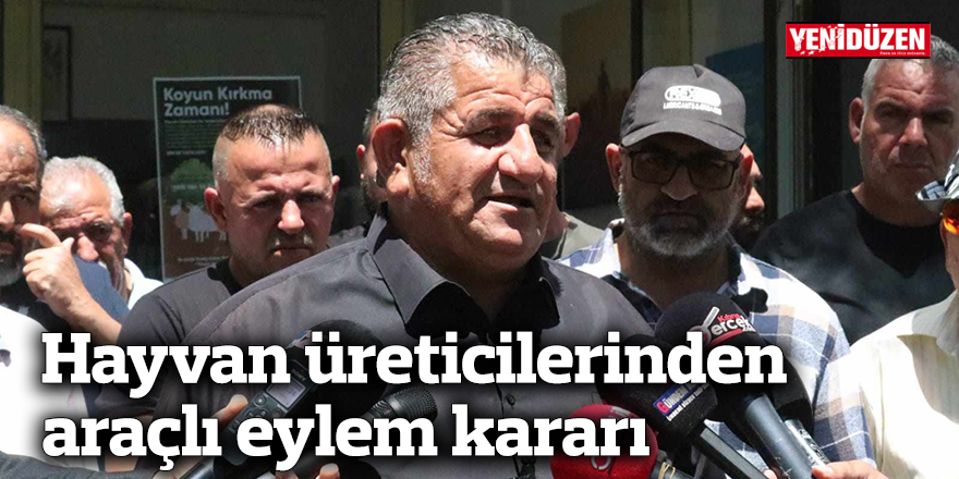 Hayvan üreticilerinden araçlı eylem kararı