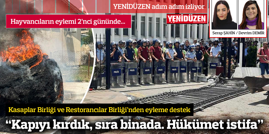 "Kapıyı kırdık, sıra binada. Hükümet istifa"