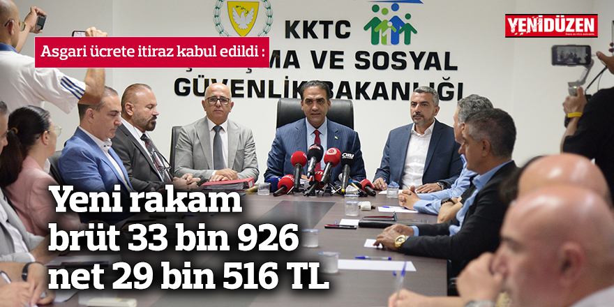 Yeni rakam brüt 33 bin 926, net 29 bin 516 TL