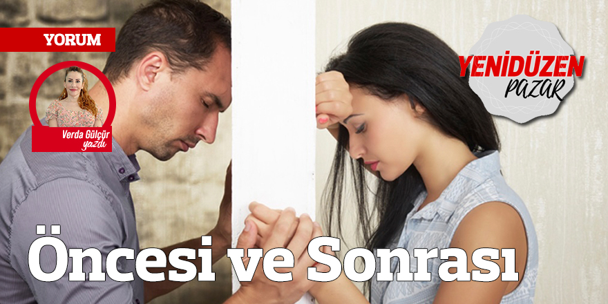 Öncesi ve Sonrası