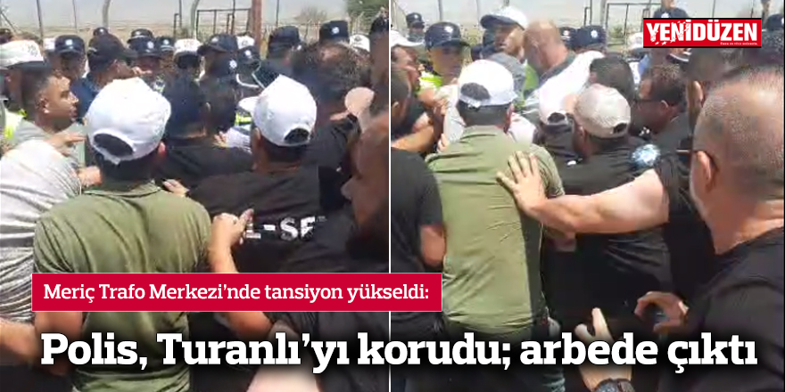 Polis, Turanlı’yı korudu; arbede çıktı