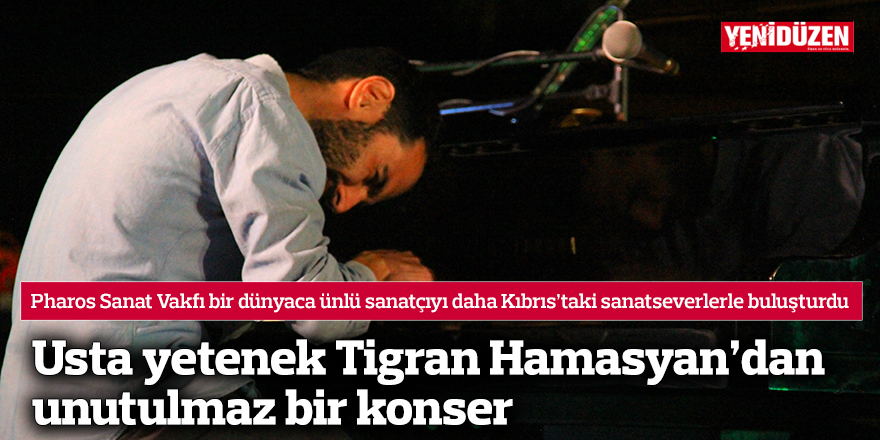 Usta yetenek Tigran Hamasyan’dan unutulmaz bir konser