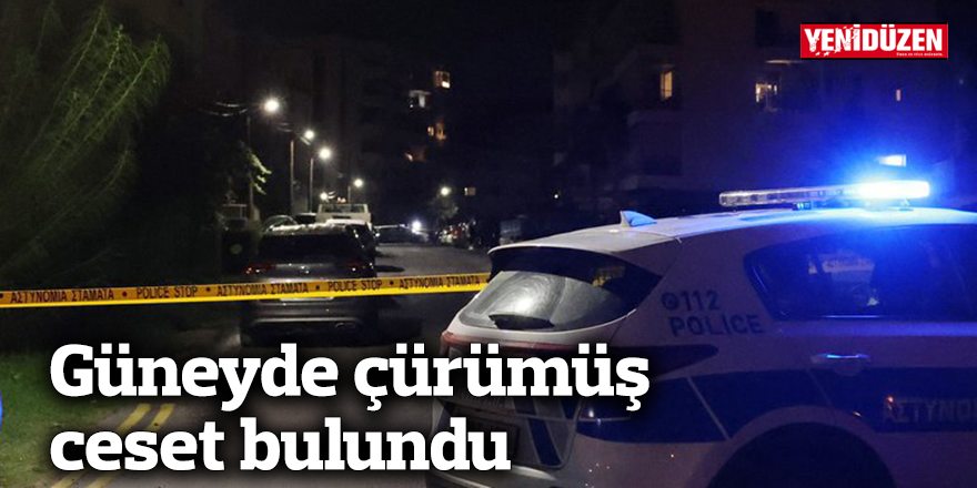 Güneyde çürümüş ceset bulundu