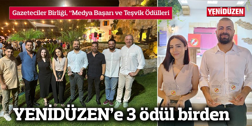 YENİDÜZEN’e 3 ödül birden