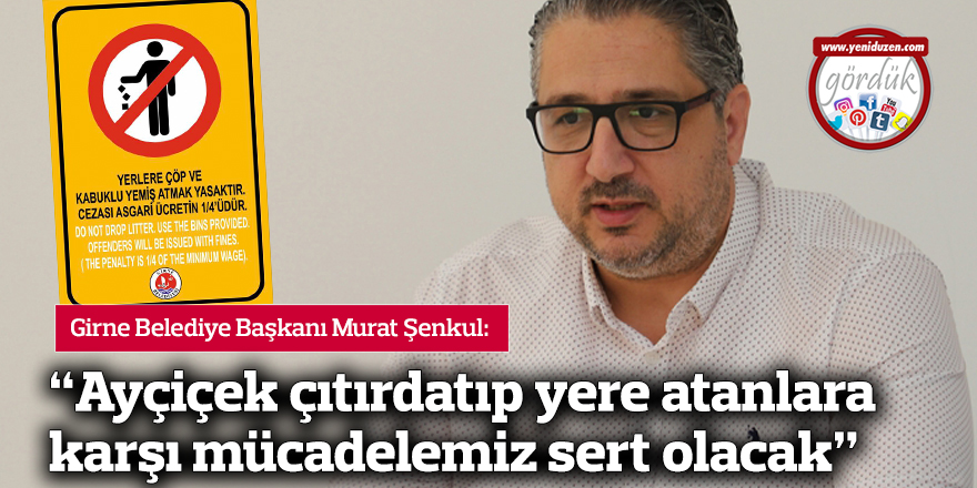 "Ayçiçek çıtırdatıp yere atanlara karşı mücadelemiz sert olacak"