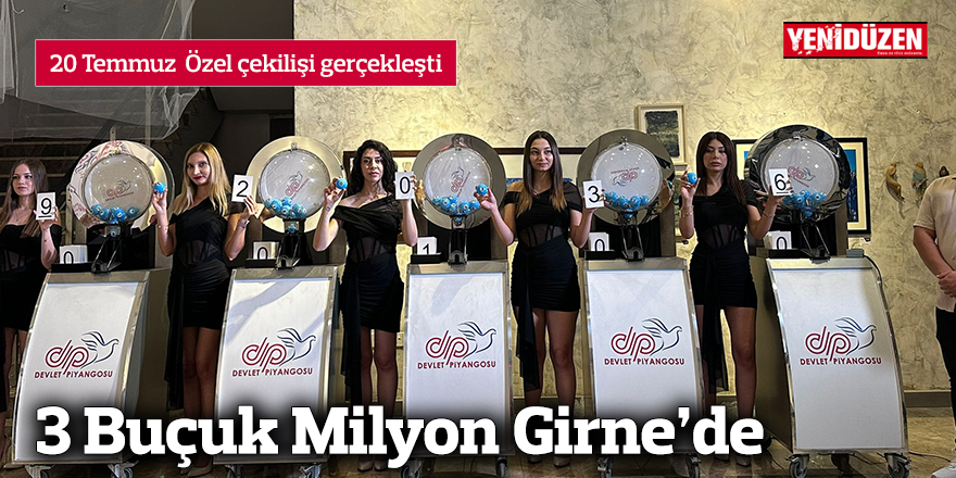 3 Buçuk Milyon Girne’de