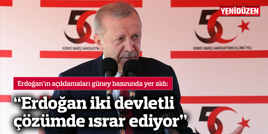 "Erdoğan İki Devletli Çözümde Israr Ediyor”