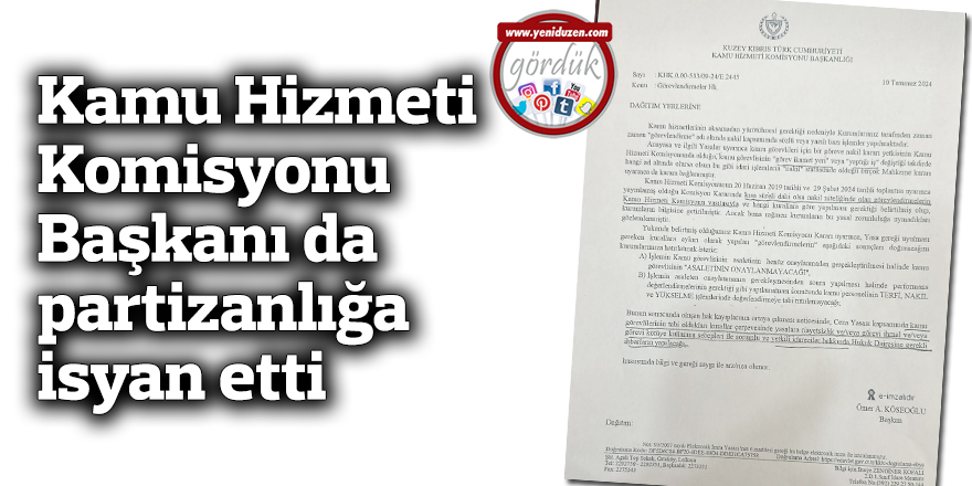 Kamu Hizmeti Komisyonu Başkanı da partizanlığa isyan etti