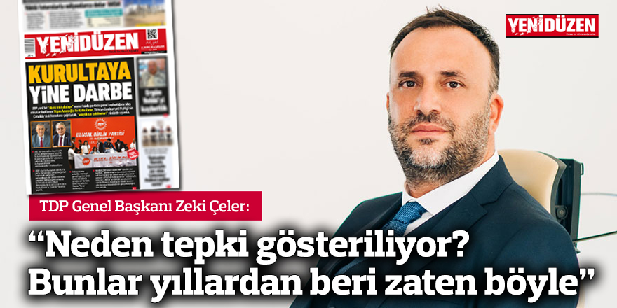 “Neden tepki gösteriliyor? Bunlar yıllardan beri zaten böyle”