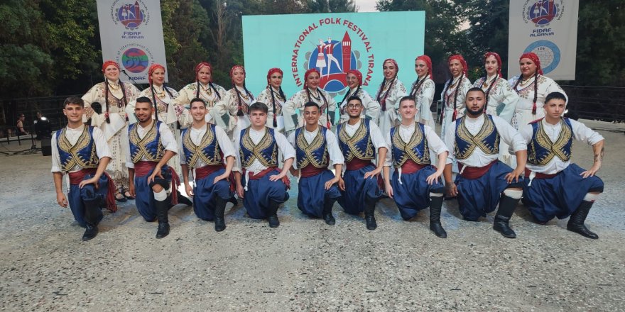 HASDER Halk Dansları Ekibi Arnavutluk'ta festivale katıldı