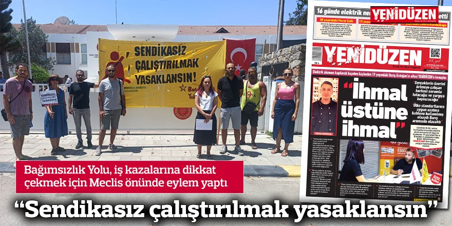 “Sendikasız çalıştırılmak yasaklansın”