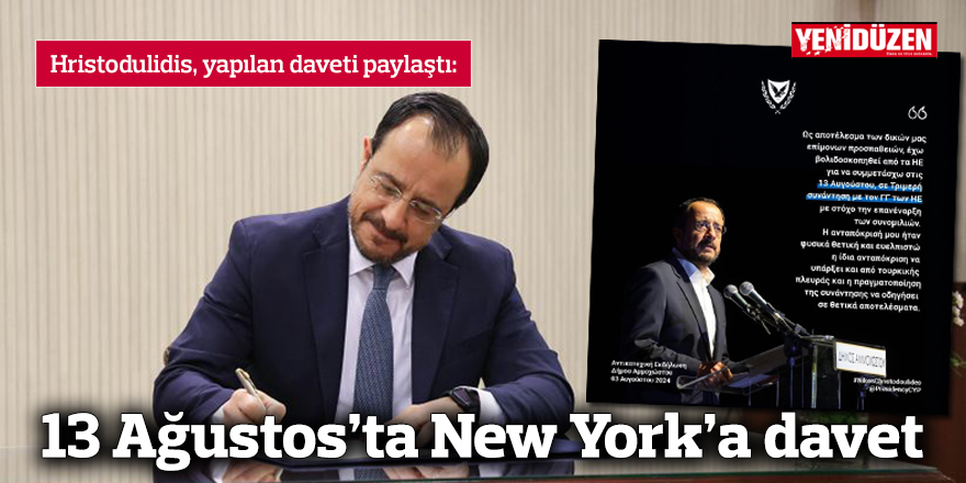 13 Ağustos’ta New York’a davet