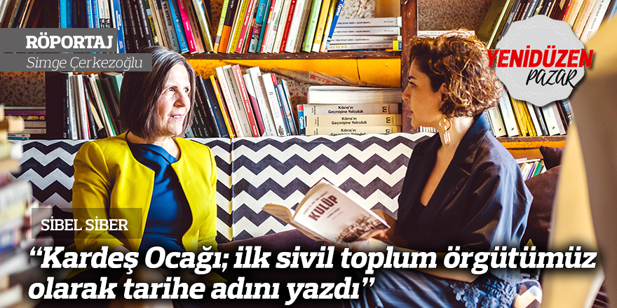 “Kardeş Ocağı; ilk sivil toplum örgütümüz olarak tarihe adını yazdı”