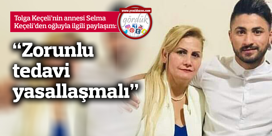 “Zorunlu tedavi yasallaşmalı”