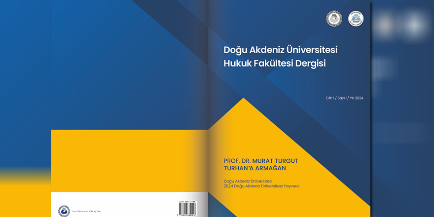 DAÜ Hukuk Fakültesi Dergisi ilk sayısıyla yayın hayatına başladı