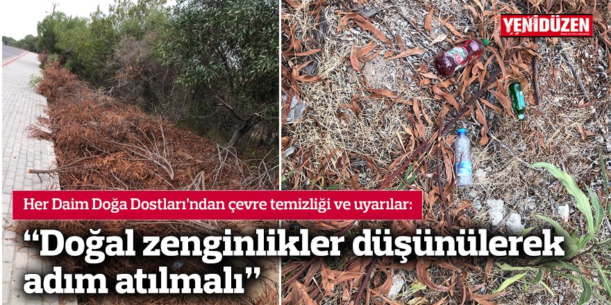 Her Daim Doğa Dostları’ndan çevre temizliği ve uyarılar