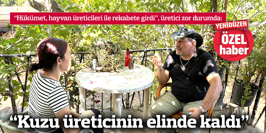 “Kuzu üreticinin elinde kaldı”