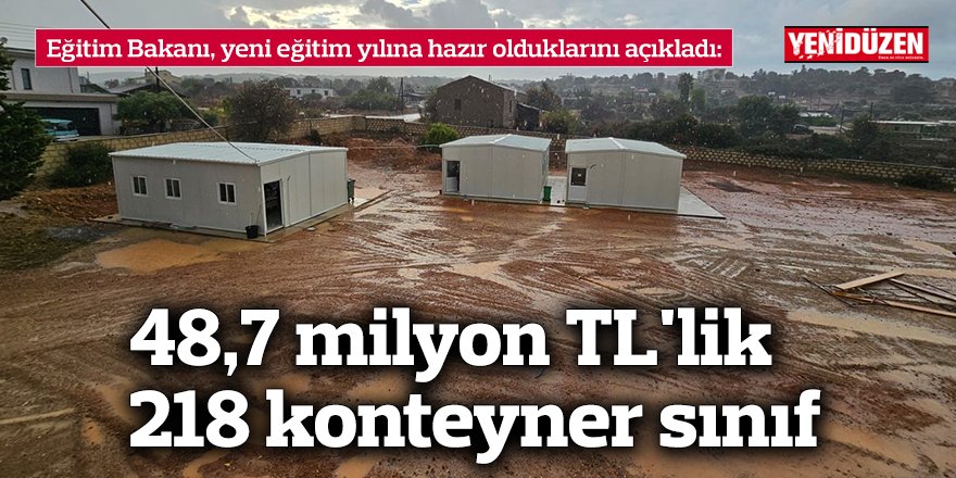 48,7 milyon TL'lik 218 konteyner sınıf