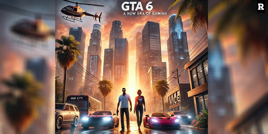 Oyun Dünyası GTA 6’yı Neden Merakla Bekliyor? 6 Maddede Anlatıyoruz!