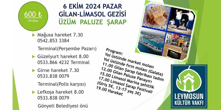 Leymosun Kültür Vakfı 6 Ekim’de Gilan ve Limasol'a gezi düzenliyor