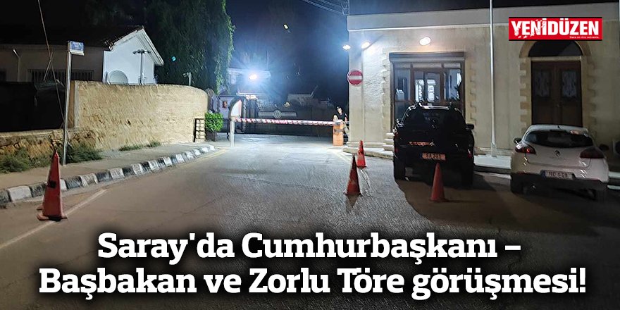 Saray'da Cumhurbaşkanı - Başbakan ve Zorlu Töre görüşmesi!